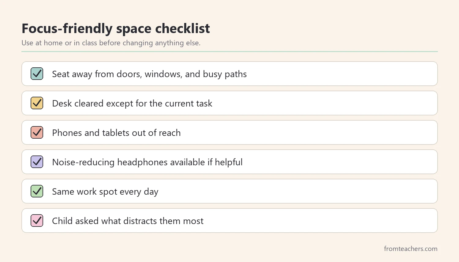 Checklist of simple changes to set up a focus-friendly space at home or in class