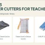 Top 3 paper cutters for teachers: Swingline ClassicCut Lite 9312, Fiskars SureCut Deluxe, and CARL RT-200